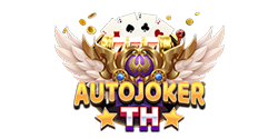 Autojokerth ที่แตกต่างอย่างมีสไตล์ เดิมพันให้เป็นโอกาสใหม่